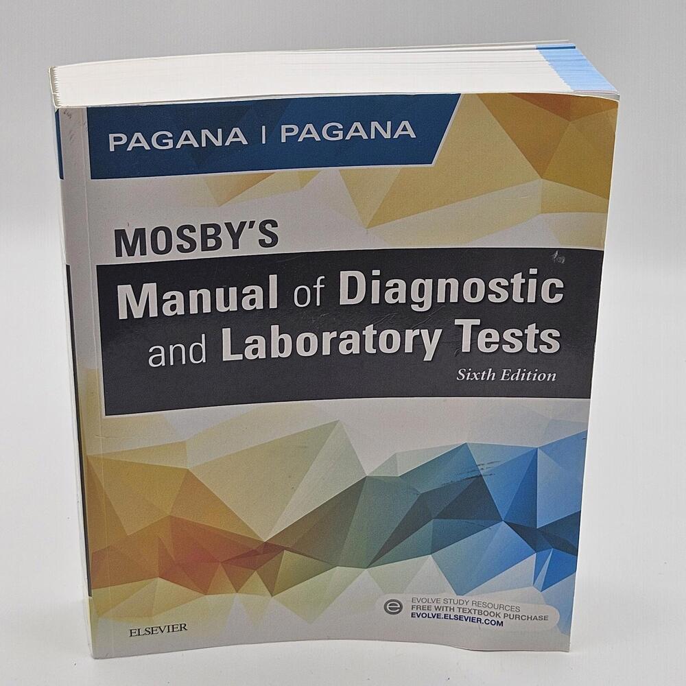 Mosby's Manual of Diagnostic & Laboratory Tests Textbook 6th Edition Paperback